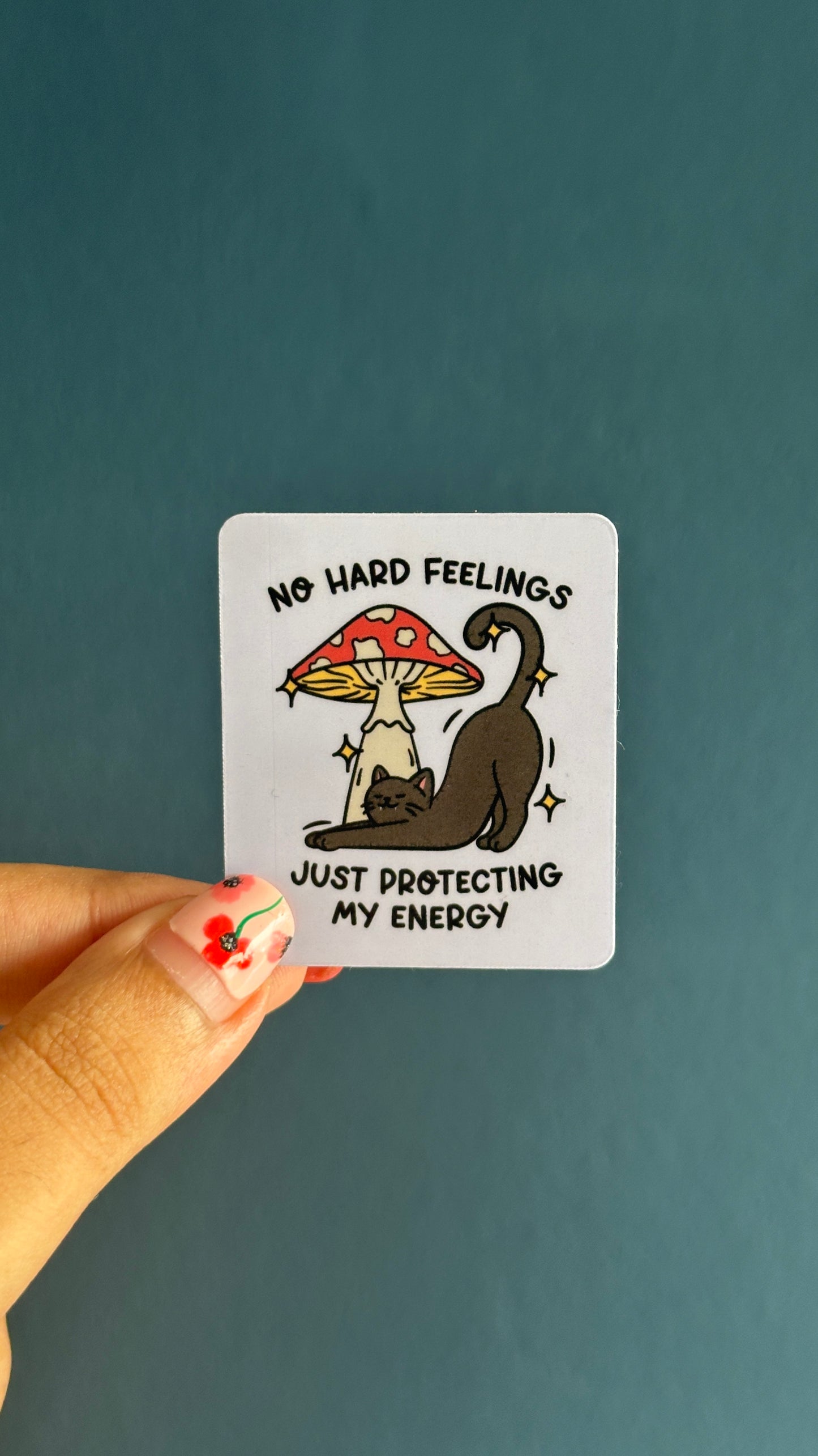No Hard Feelings Sticker